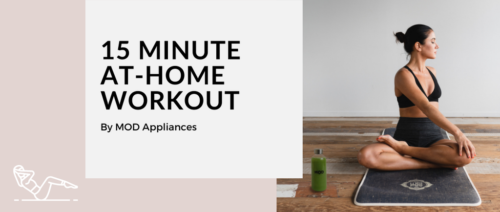 15 Minute At-Home Workout with MOD!